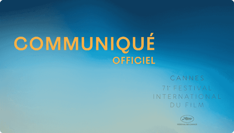 The 71st Cannes International Film Festival，a royal movie party.